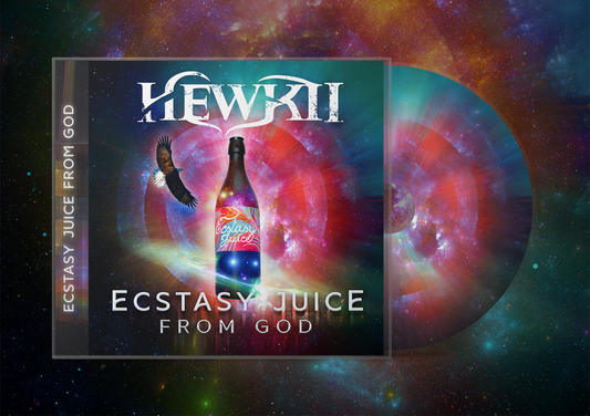 Hewkii - Ecstasy Juice from God CD